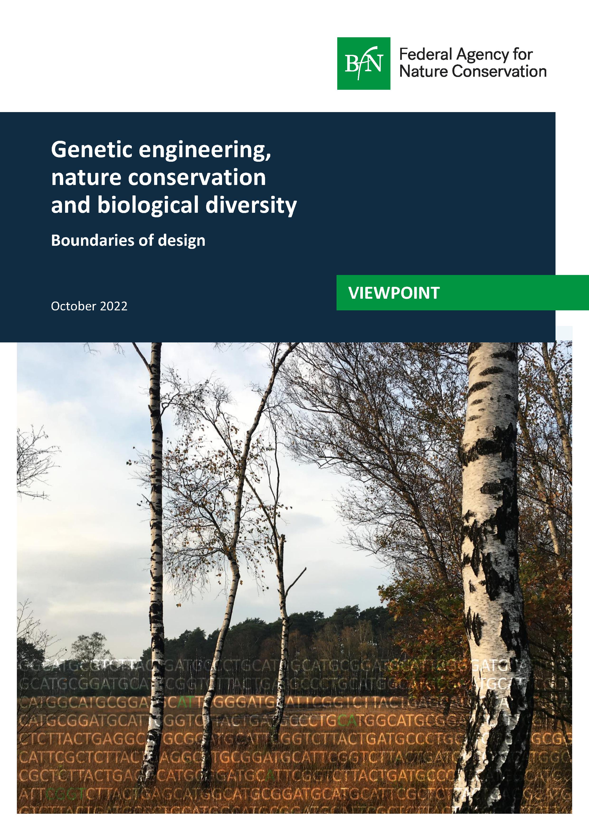 Genetic engineering, nature conservation and biological diversity: Boundaries of design | BFN
